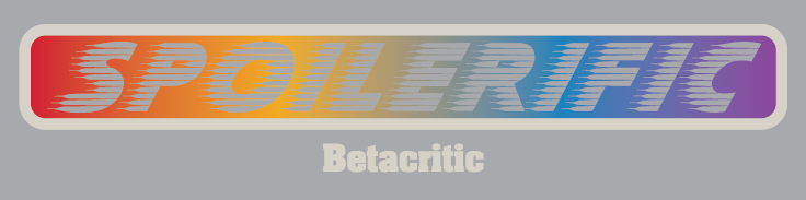 Betacritic Stor Spoilerific Transfer   Dtf fra Geekd